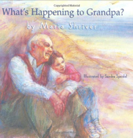 Cover of What's Happening to Grandpa?
